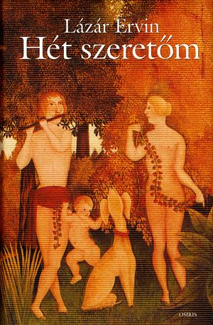 Hét szeretőm