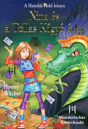 Nina és a Tollas Kígyó átka