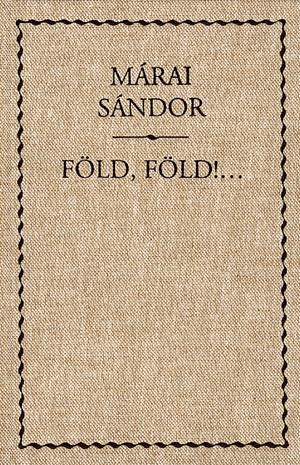 Föld, föld!...