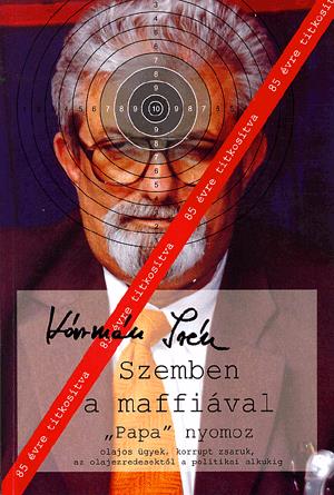 Szemben a maffiával "Papa" nyomoz