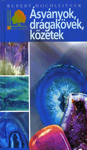 Ásványok, drágakövek, kőzetek