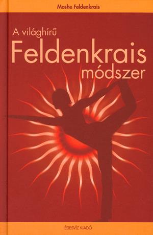 A világhírű Feldenkrais módszer