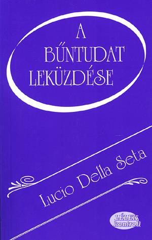 A bűntudat leküzdése