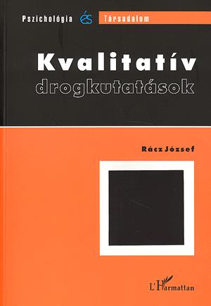 Kvalitatív drogkutatások