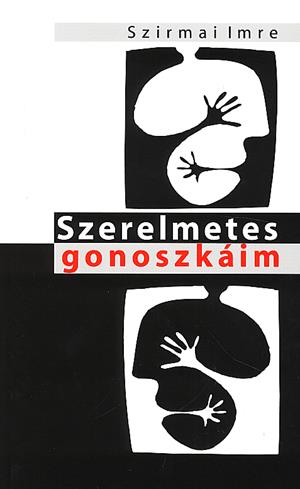 Szerelmetes gonoszkáim