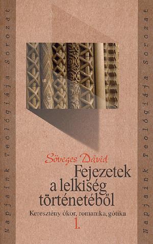Fejezetek a lelkiség történetéből 1.