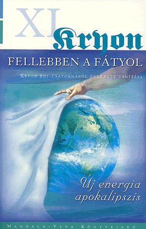 Fellebben a fátyol - Új energia apokalipszis