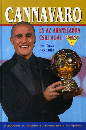 Cannavaro és az aranylabda csillagai