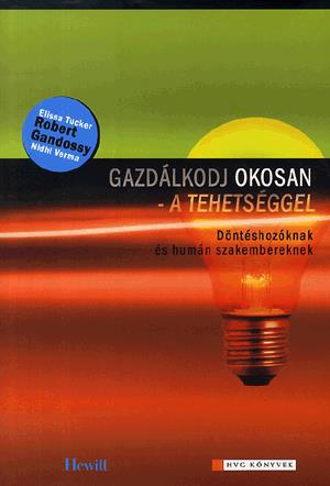 Gazdálkodj okosan - a tehetséggel