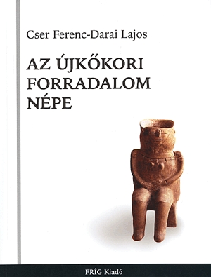 Az újkőkori forradalom népe