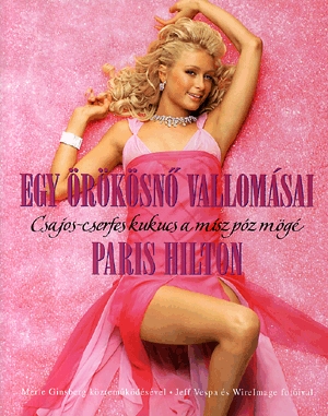 Egy örökösnő vallomásai