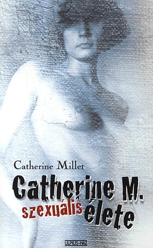 Catherine M. szexuális élete