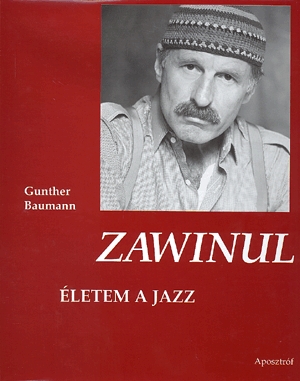 Zawinul - Életem a jazz