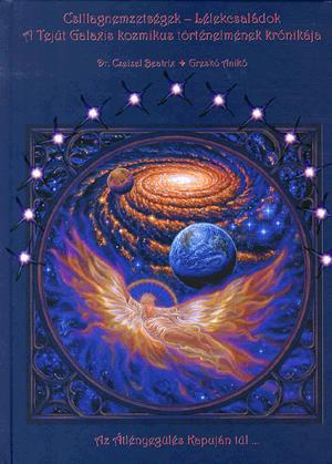 Csillagnemzetségek - Lélekcsaládok