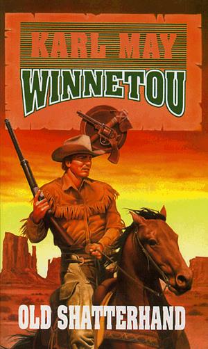 Winnetou: Old Shatterhand