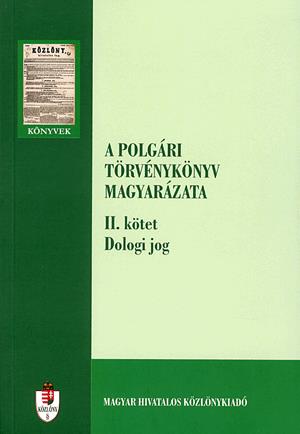 A Polgári Törvénykönyv magyarázata II.