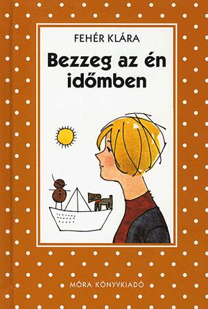 Bezzeg az én időmben
