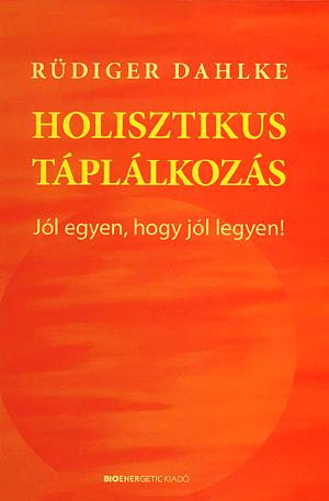Holisztikus táplálkozás
