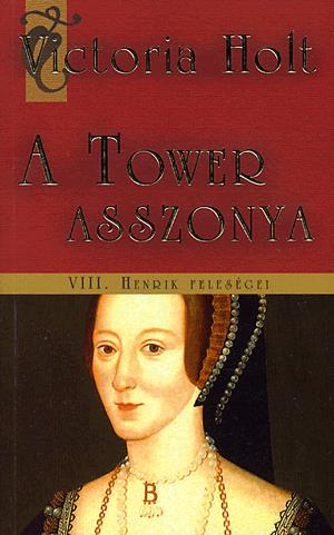 A Tower asszonya