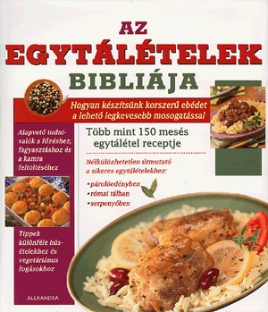 Az egytálételek bibliája