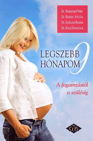 Legszebb 9 hónapom