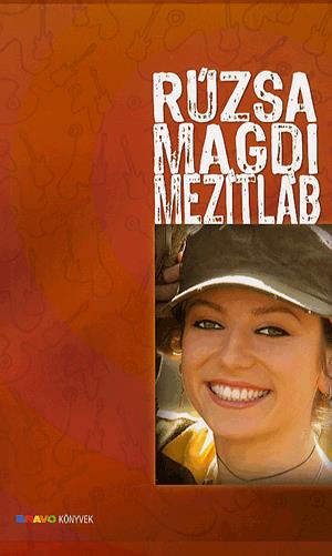 Rúzsa Magdi mezítláb