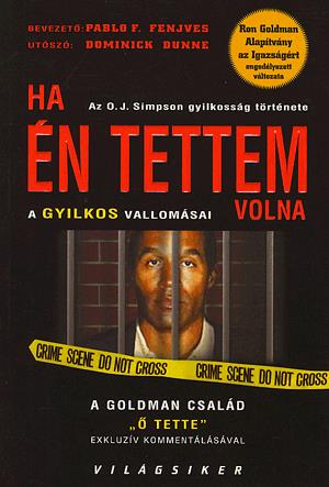 Ha én tettem volna