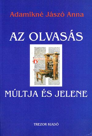 Az olvasás múltja és jelene