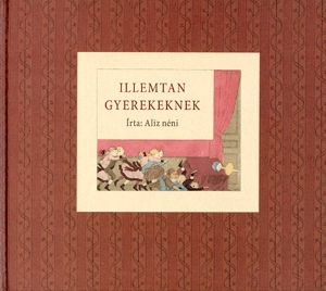 Illemtan gyerekeknek