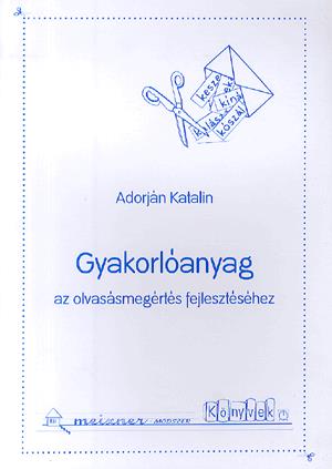 Gyakorlóanyag az olvasásmegértés fejlesztéséhez