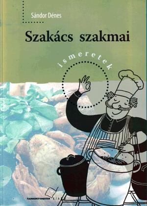 Szakács szakmai ismeretek