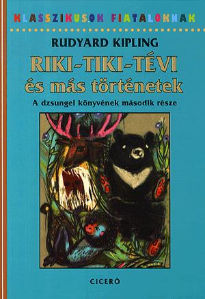 Riki-tiki-tévi és más történetek