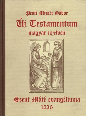 Szent Máté evangéliuma 1536