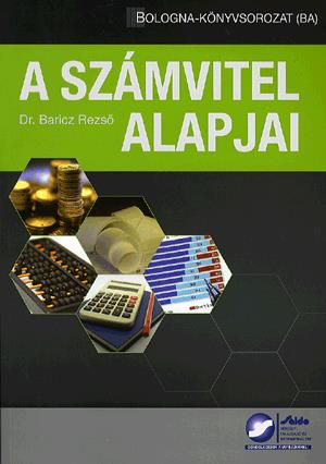 A számvitel alapjai - I. rész