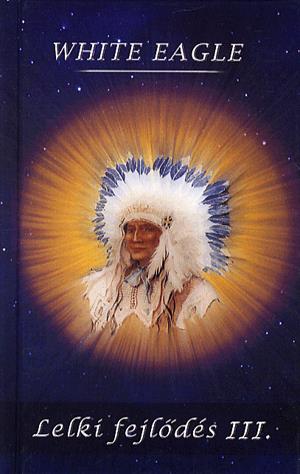 Lelki fejlődés III.