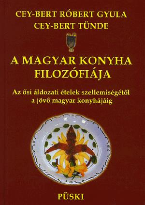 A magyar konyha filozófiája