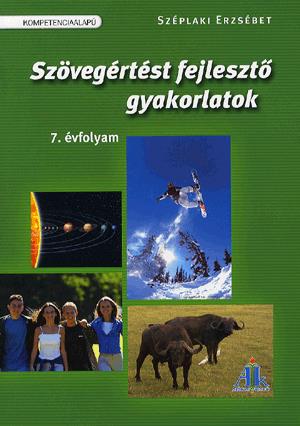 Szövegértést fejlesztő gyakorlatok 7. évfolyam