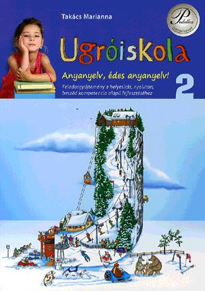 Ugróiskola - Anyanyelv, édes anyanyelv!  2. osztály