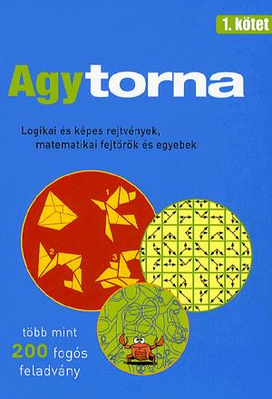 Agytorna 1. kötet