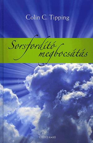 Sorsfordító megbocsátás
