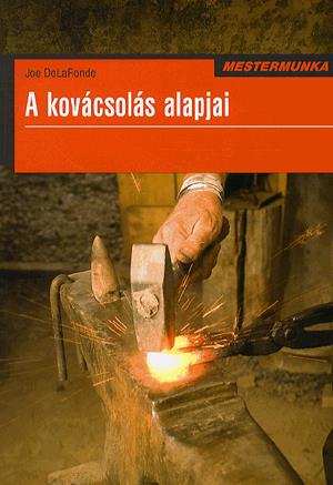 A kovácsolás alapjai