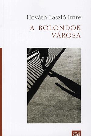 A bolondok városa