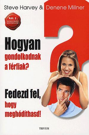 Hogyan gondolkodnak a férfiak?