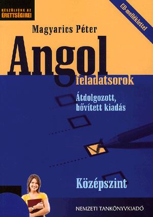 Angol feladatsorok - Középszint (CD melléklettel)