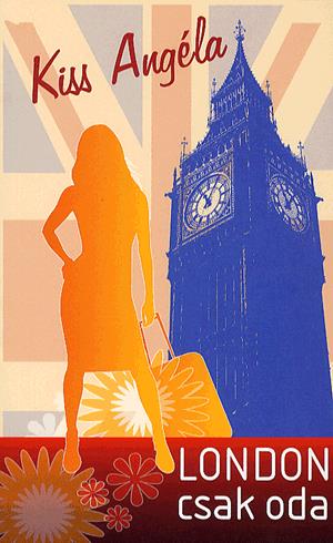 London csak oda