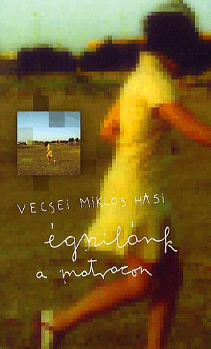 Égszilánk a matracon