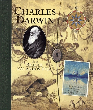 Charles Darwin és a Beagle kalandos útja