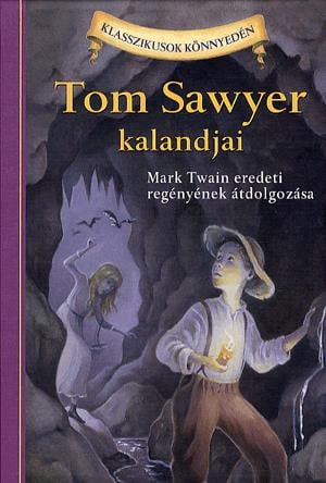Tom Sawyer kalandjai