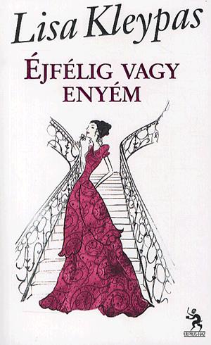 Éjfélig vagy enyém