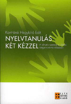 Nyelvtanulás két kézzel